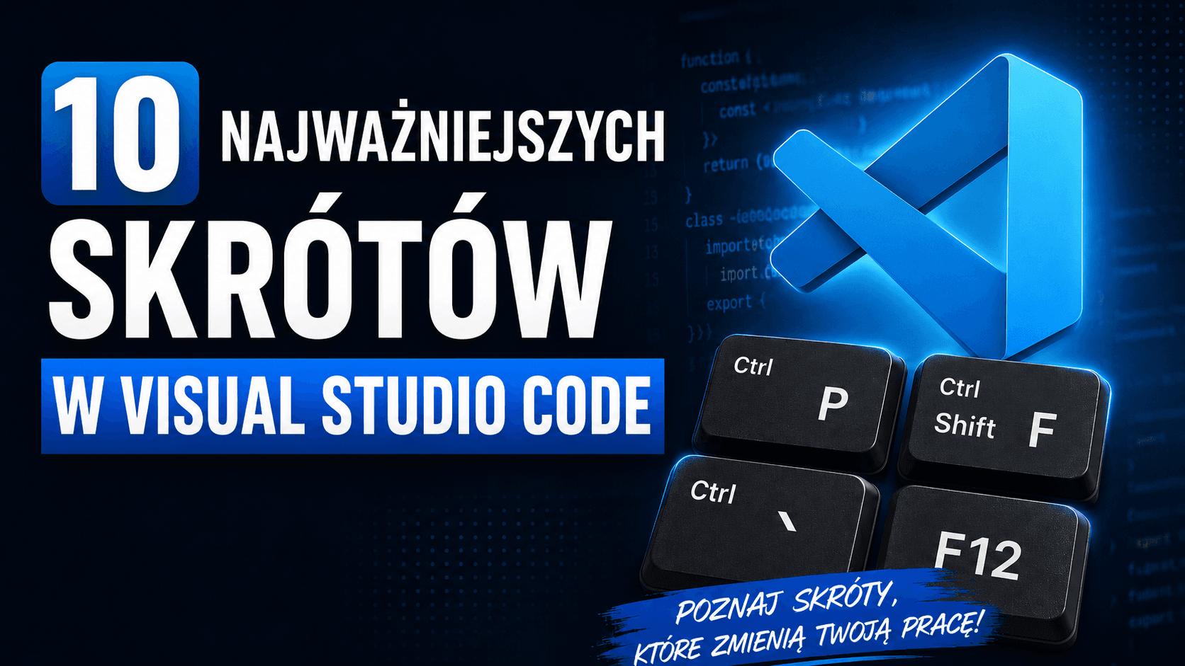 10 skrótów klawiszowych Visual Studio Code, które powinieneś znać