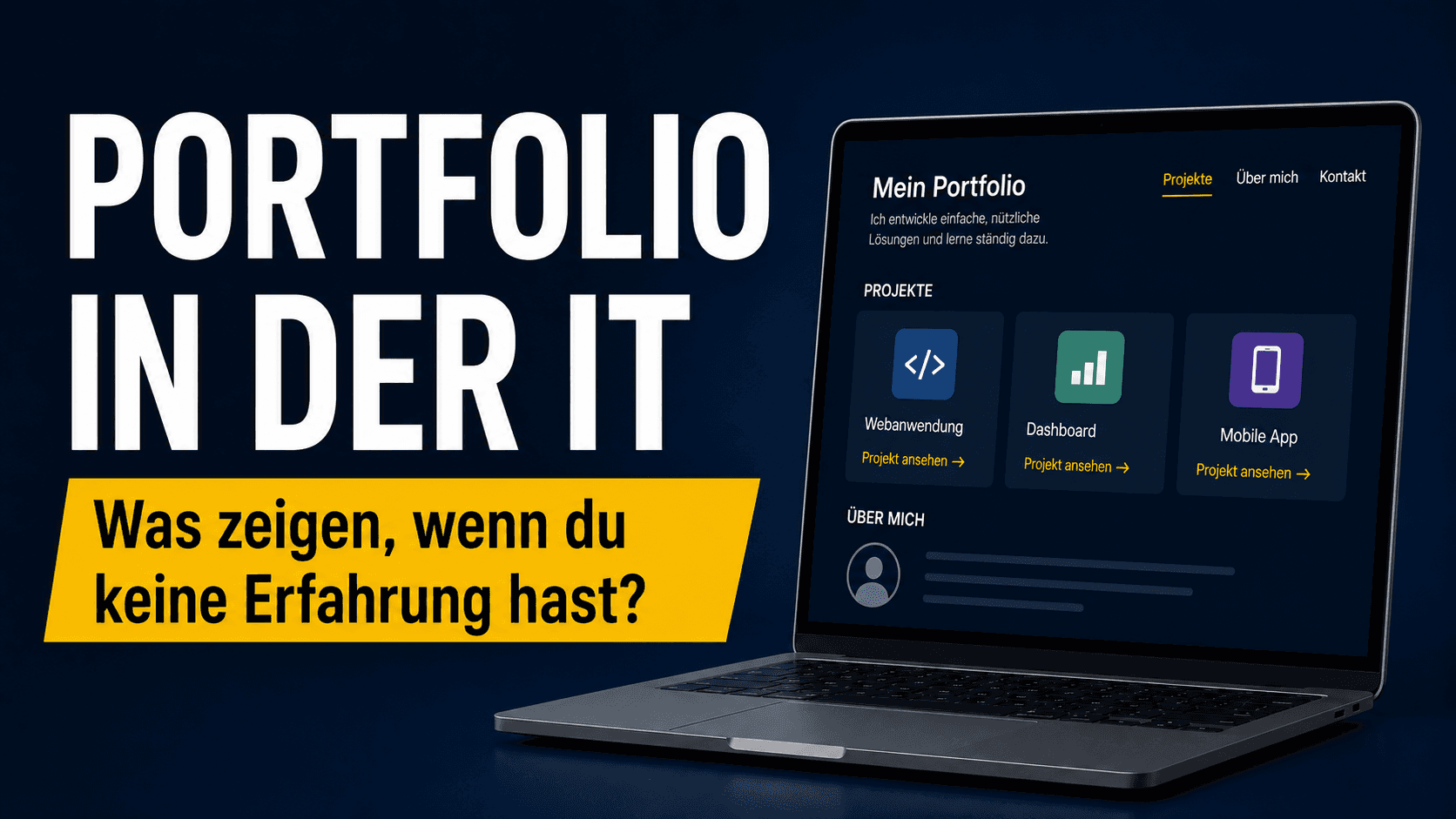 IT-Portfolio — was zeigen, wenn du keine Erfahrung hast?
