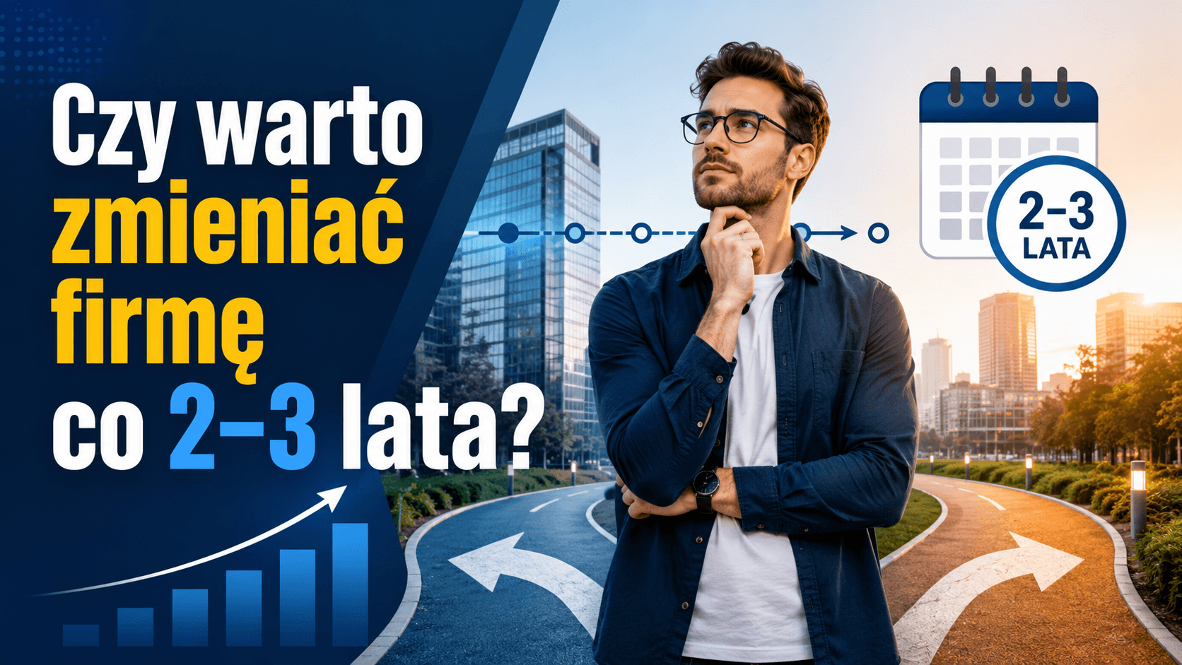Czy warto zmieniać firmę co 2–3 lata? Korzyści, ryzyko i wpływ na karierę