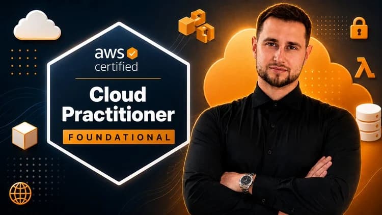 AWS Cloud Practitioner CLF-C02: Kurs od podstaw + praktyka